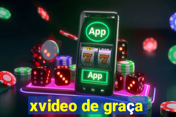 xvideo de graça